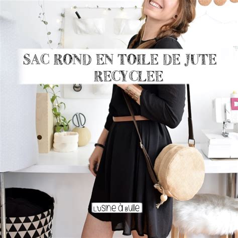 sac rond l usine à bulle